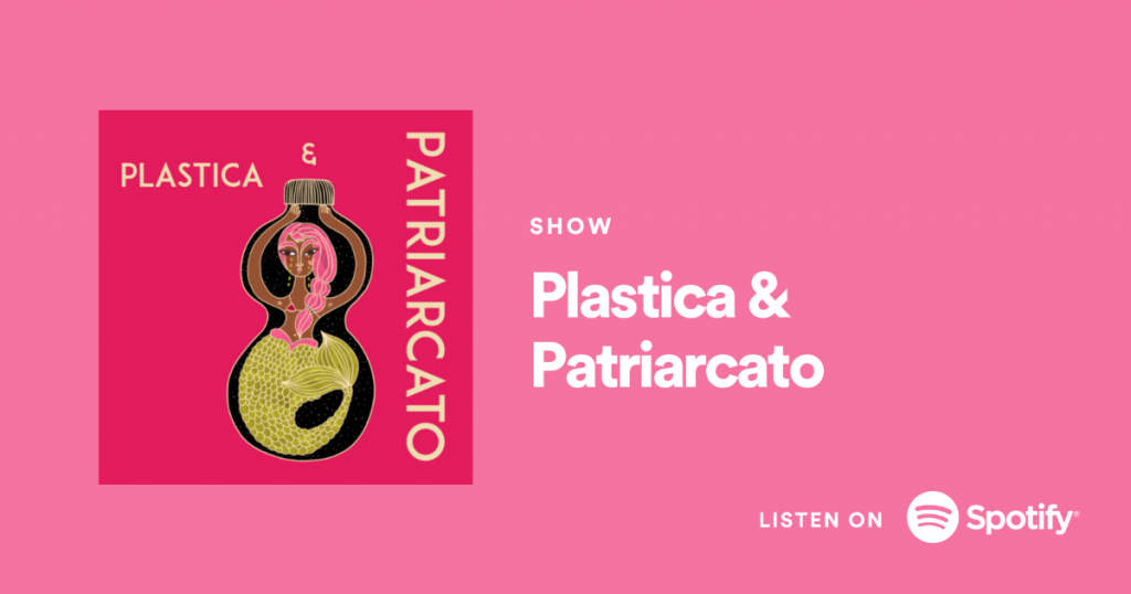 Plastica & Patriarcato